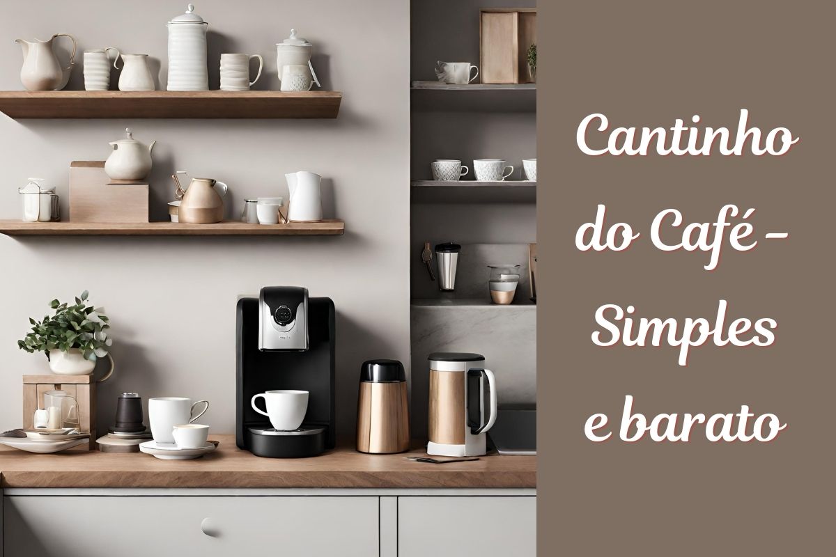 cantinho do café simples e barato.